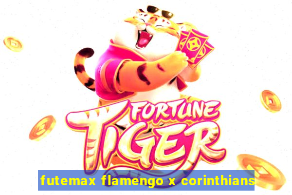 futemax flamengo x corinthians